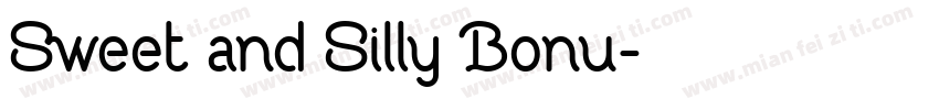 Sweet and Silly Bonu字体转换